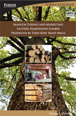 Manufacturing and Marketing Eastern hardwood Lumber Produced by Thin Kerf Band Mills